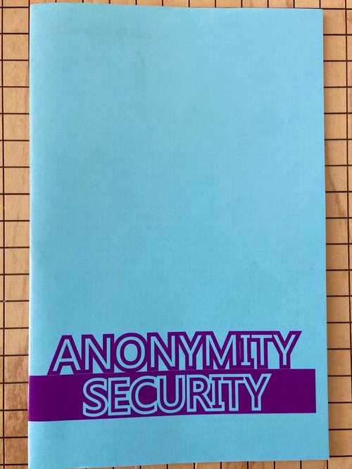 Anonymity/Security
