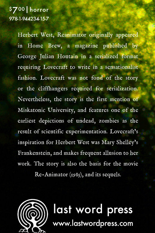 Herbert West - Reanimator by H P Lovecraft