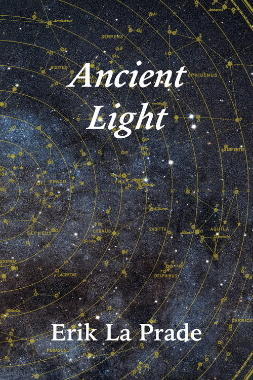 Ancient Light: Poems