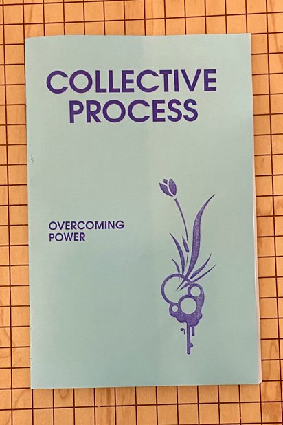 Collective Process: Overcoming Power