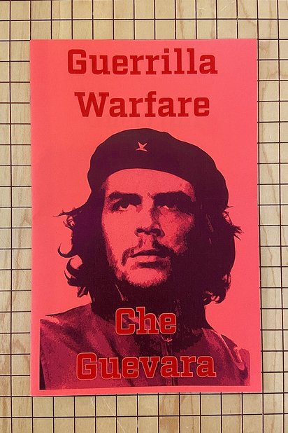 Guerrilla Warfare: A Method