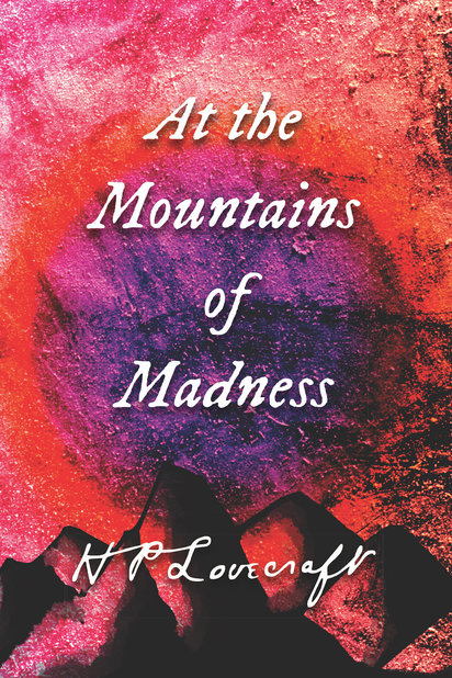 At the Mountains of Madness
